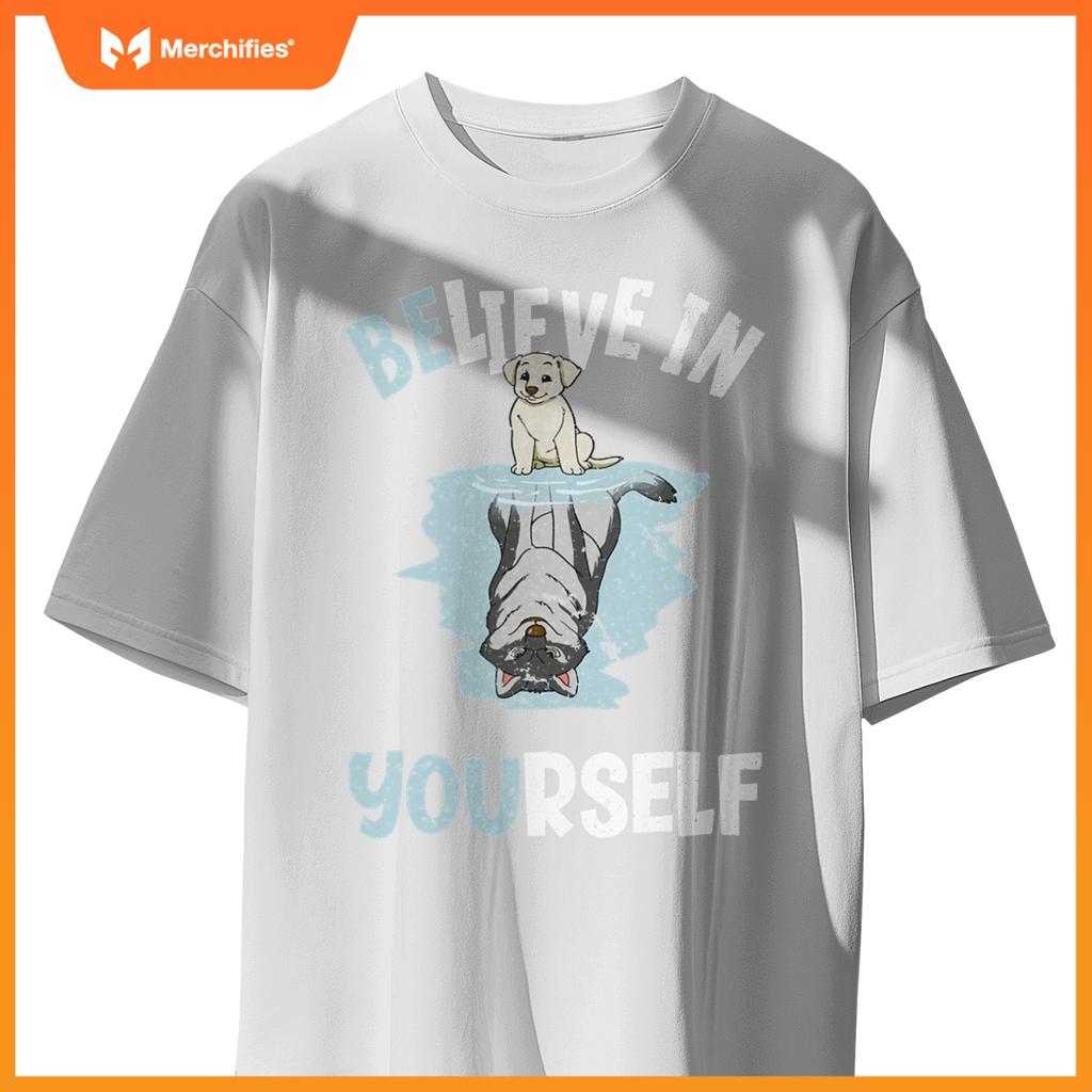 Believe In Yourself Cute Dog Wolf Reflection Mirror T-Shirt