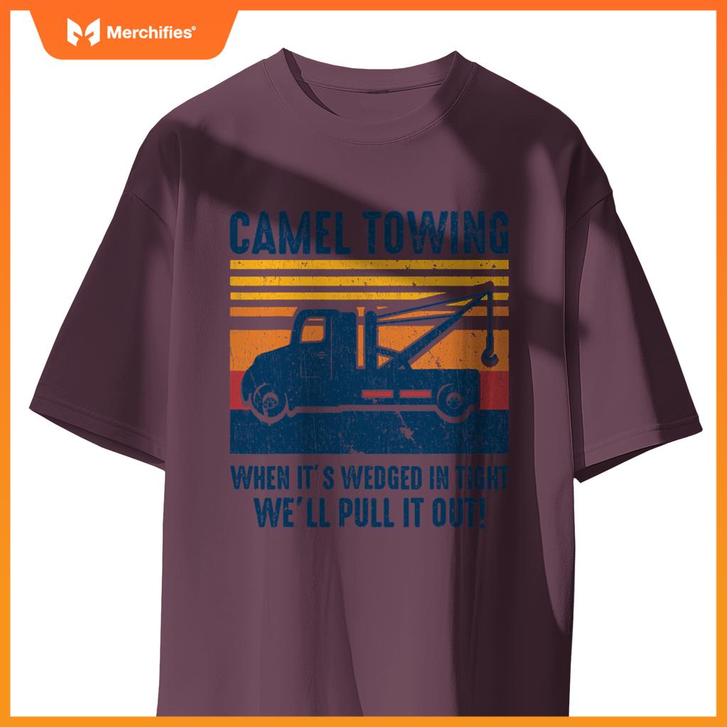 Camel Towing Tow Truck T-Shirt
