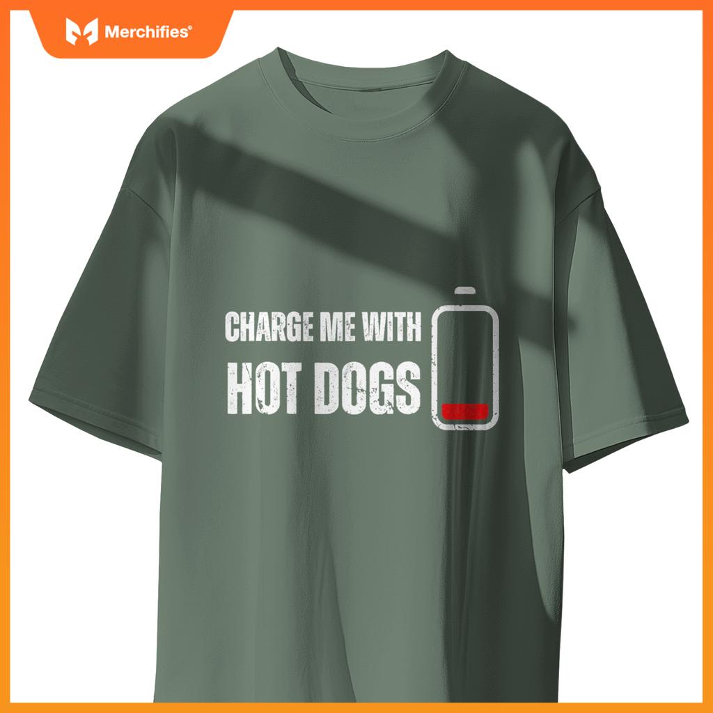 Charge Me With Hot Dogs -  Wiener Hot Dog Lover T-Shirt