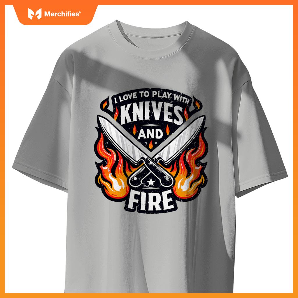 Chef Knives And Fire  Men Women Who Love To Cook T-Shirt