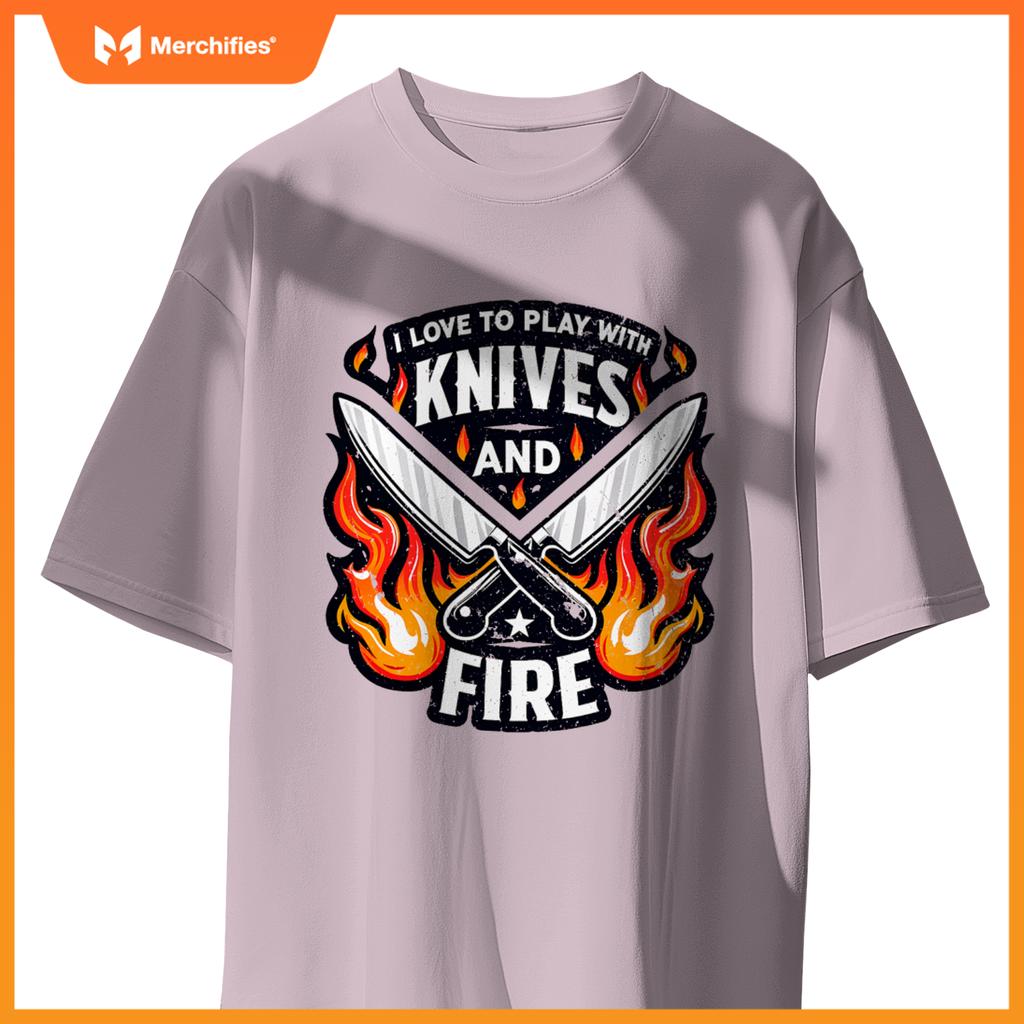 Chef Knives And Fire  Men Women Who Love To Cook T-Shirt