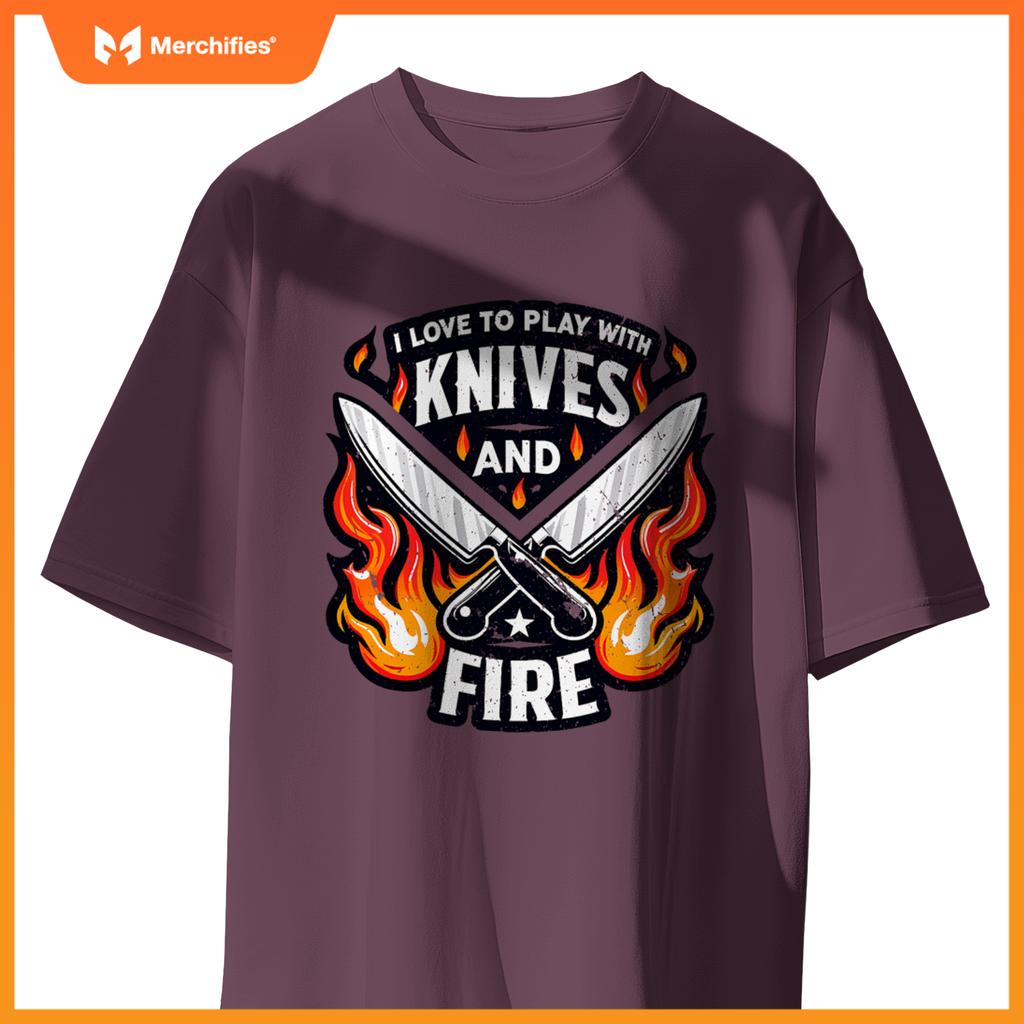 Chef Knives And Fire  Men Women Who Love To Cook T-Shirt