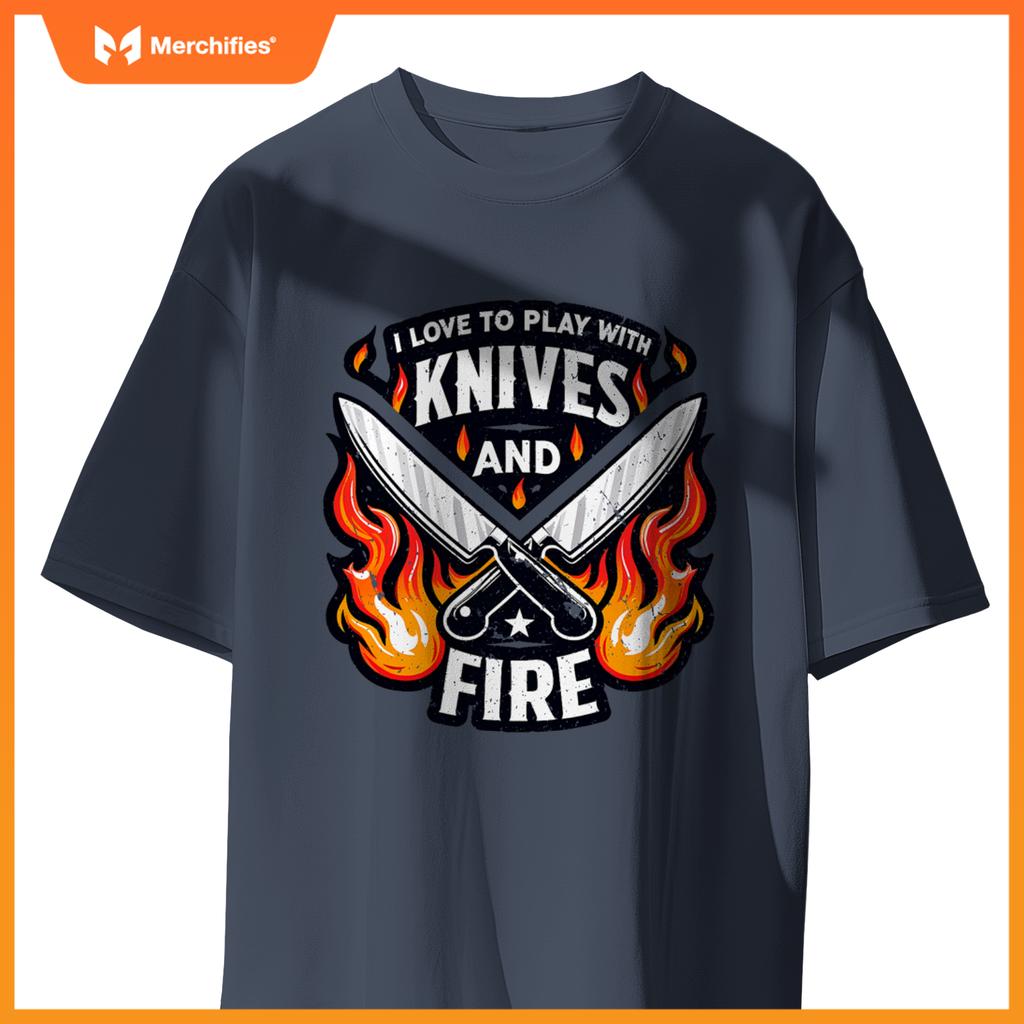 Chef Knives And Fire  Men Women Who Love To Cook T-Shirt