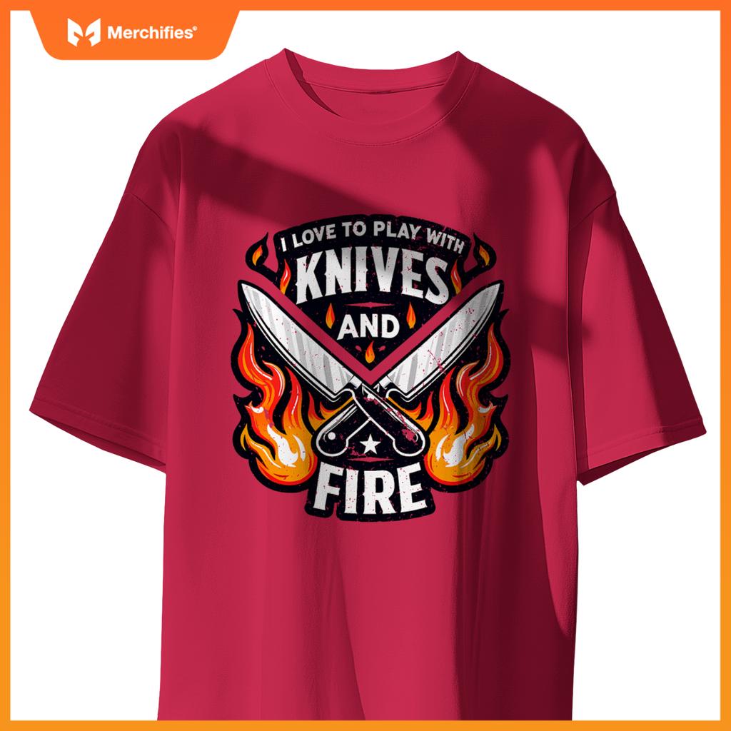 Chef Knives And Fire  Men Women Who Love To Cook T-Shirt