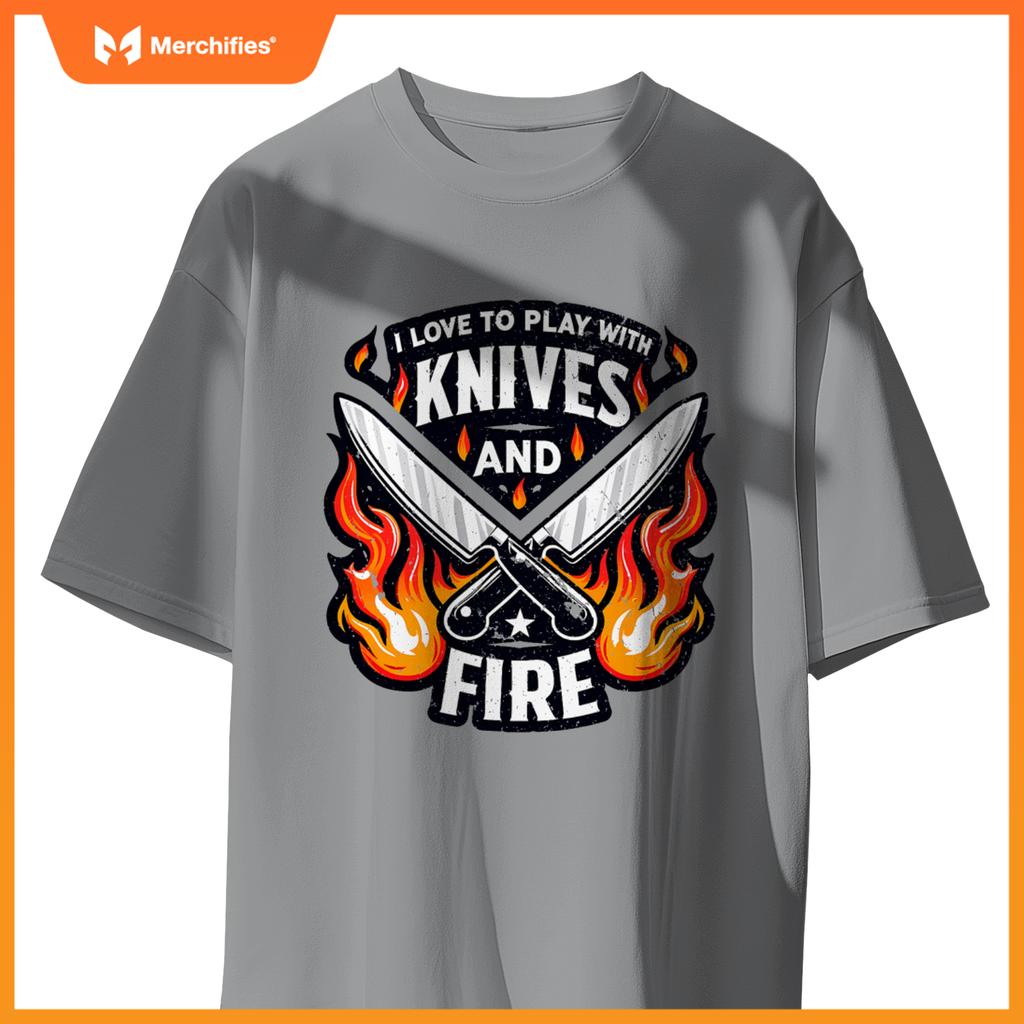 Chef Knives And Fire  Men Women Who Love To Cook T-Shirt