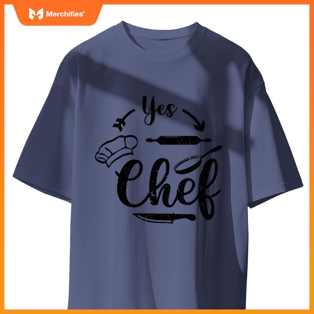 Chef Restaurant Kitchen Cooking Saying Yes Chef T-Shirt