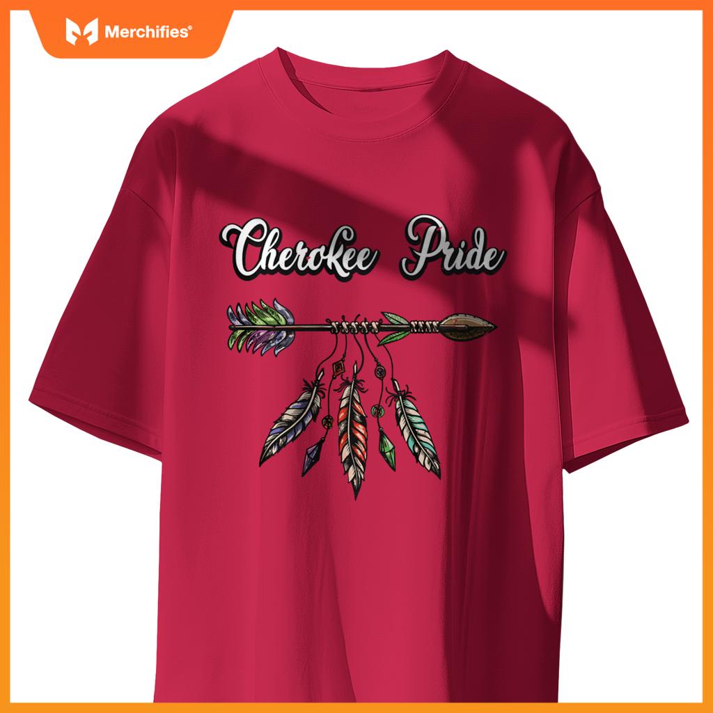 Cherokee pride fears native american T-Shirt