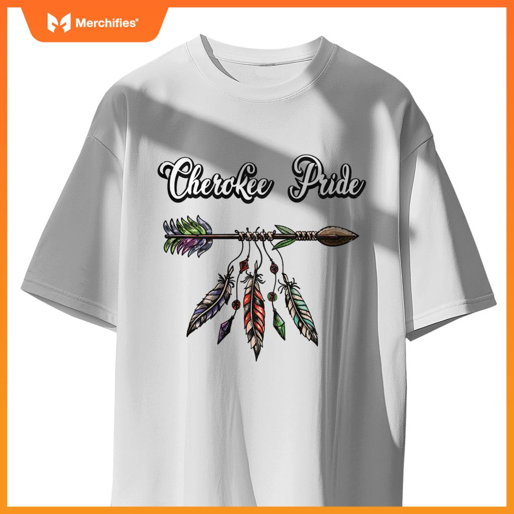 Cherokee pride fears native american T-Shirt