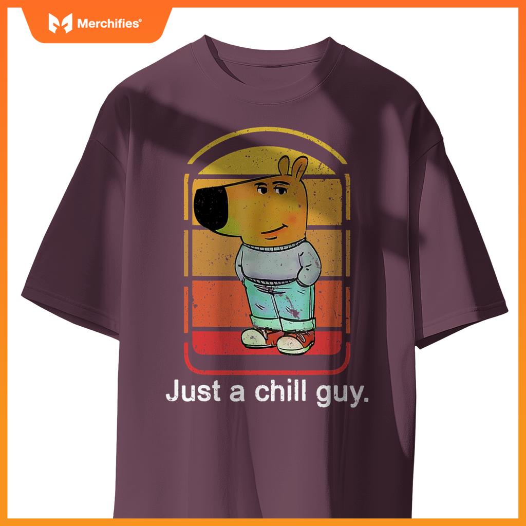 Chill Guy Dog  Chill Guy Meme T-Shirt