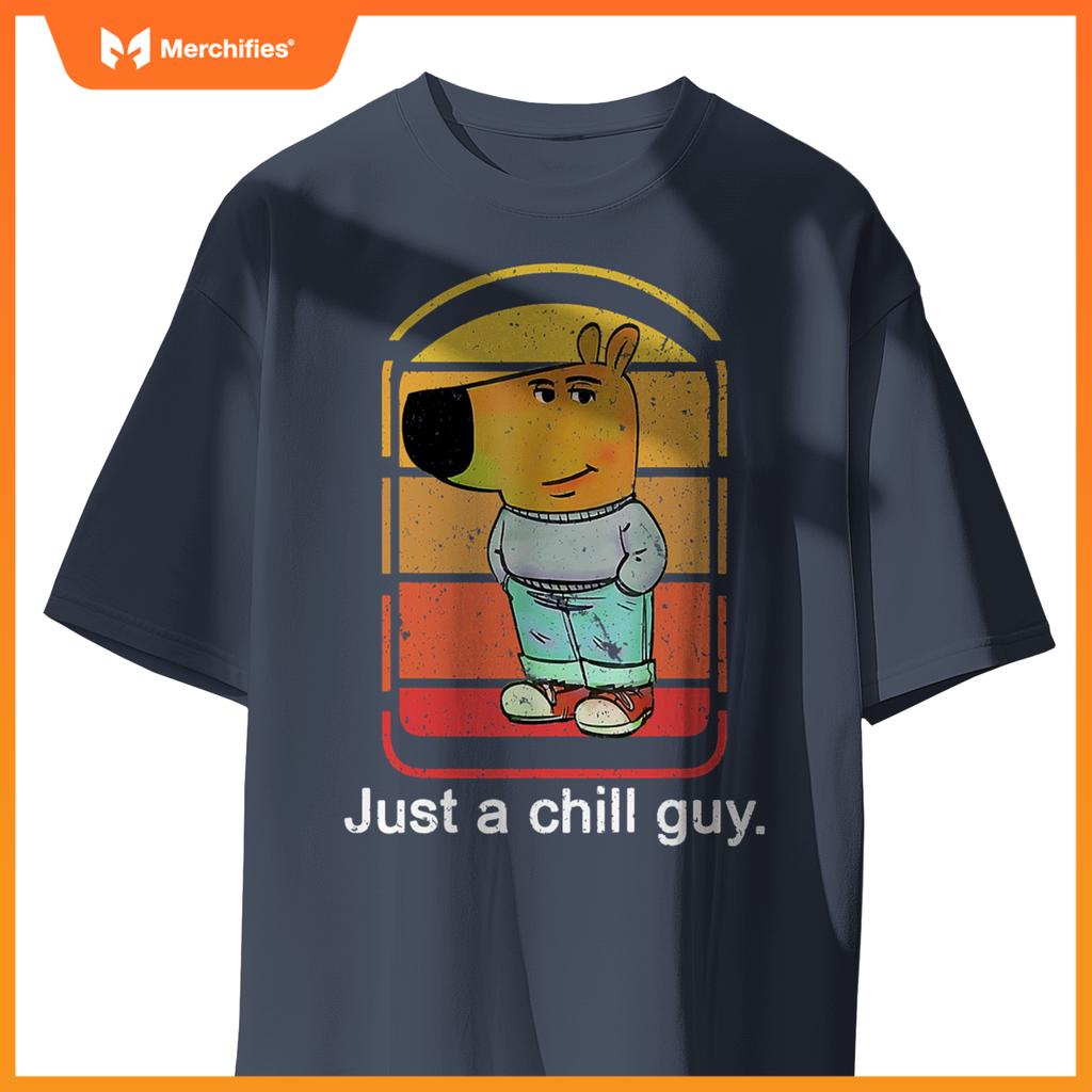 Chill Guy Dog  Chill Guy Meme T-Shirt