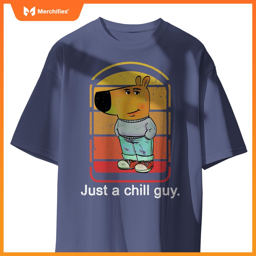 Chill Guy Dog  Chill Guy Meme T-Shirt