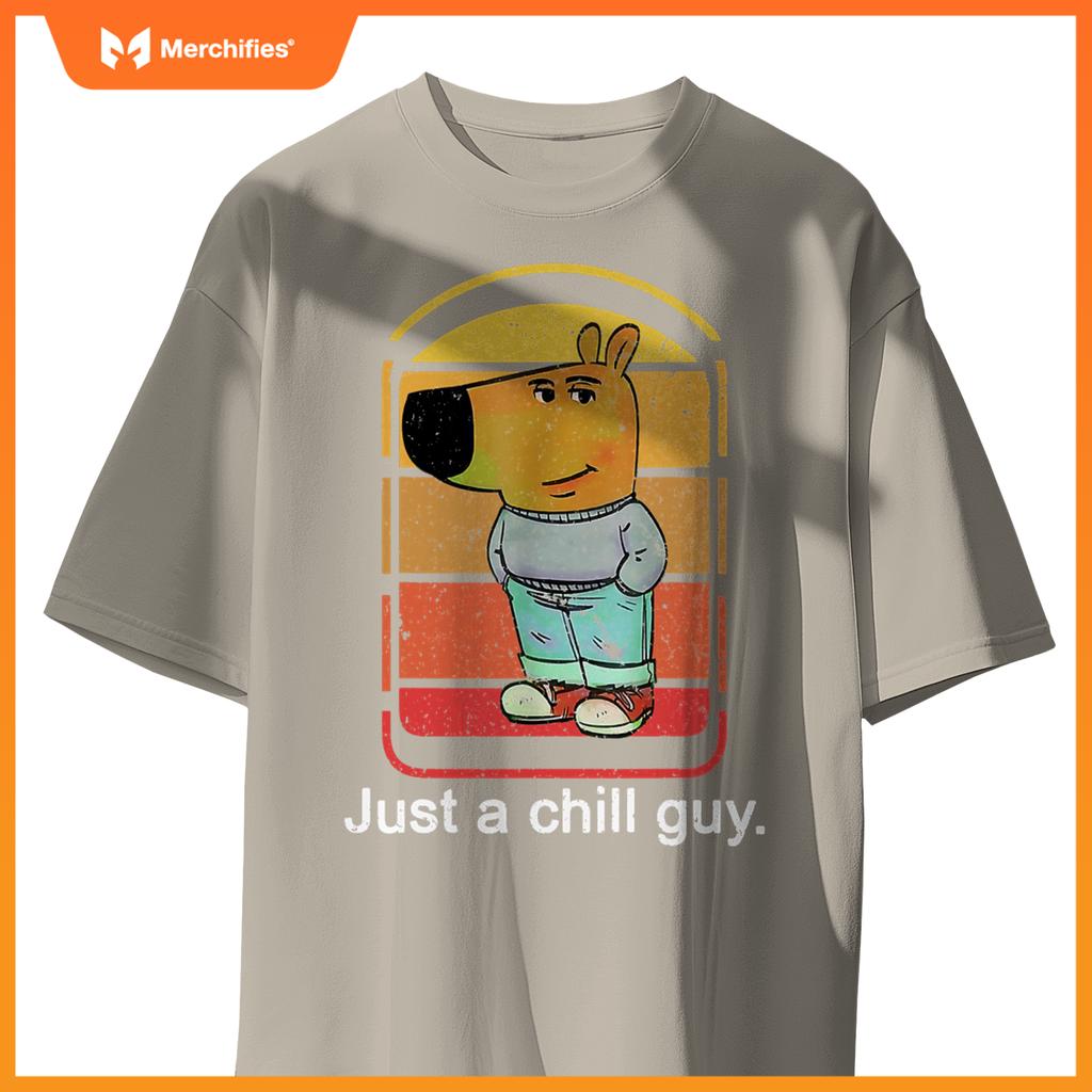 Chill Guy Dog  Chill Guy Meme T-Shirt