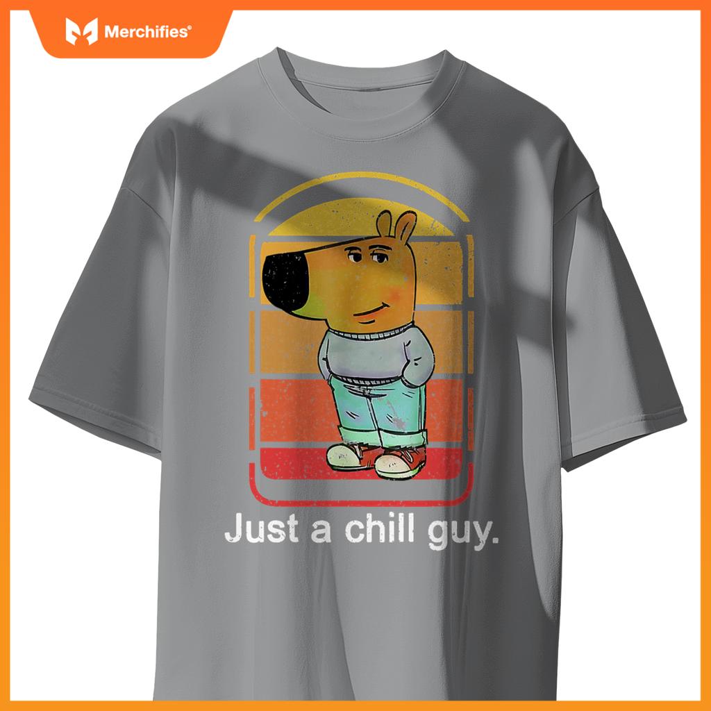 Chill Guy Dog  Chill Guy Meme T-Shirt