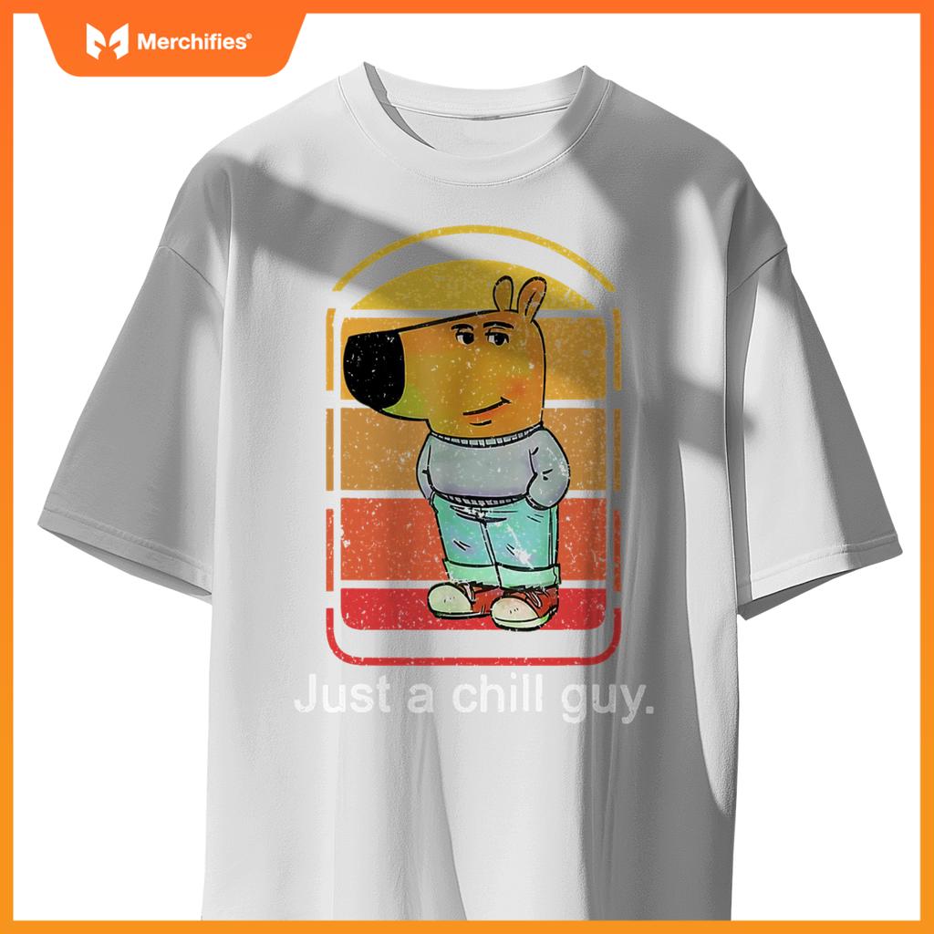 Chill Guy Dog  Chill Guy Meme T-Shirt
