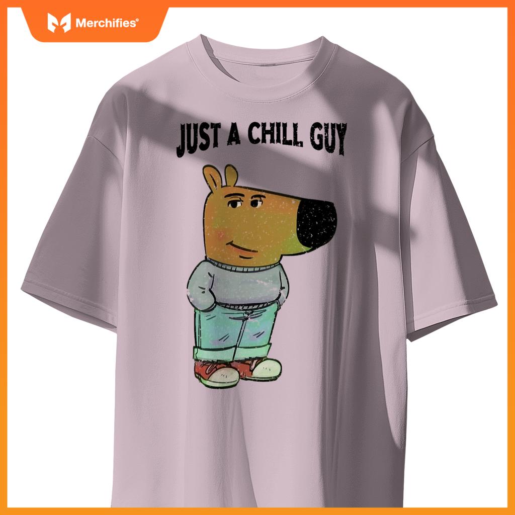 Chill Guy Dog s - Cool Chill Guy Meme T-Shirt