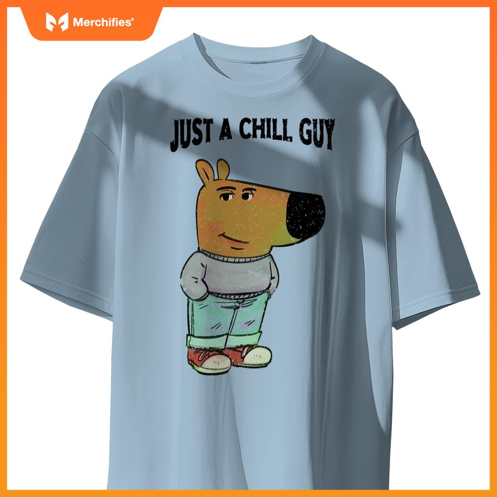 Chill Guy Dog s - Cool Chill Guy Meme T-Shirt
