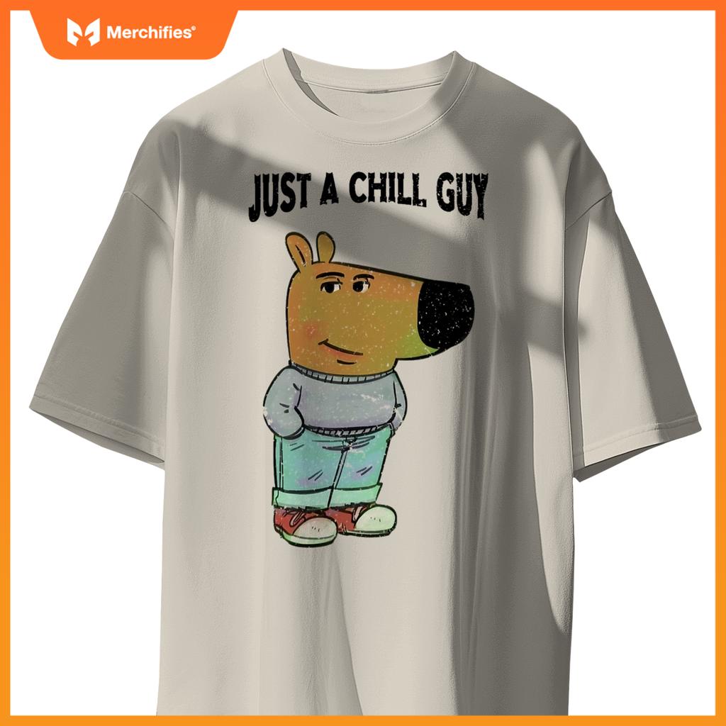 Chill Guy Dog s - Cool Chill Guy Meme T-Shirt