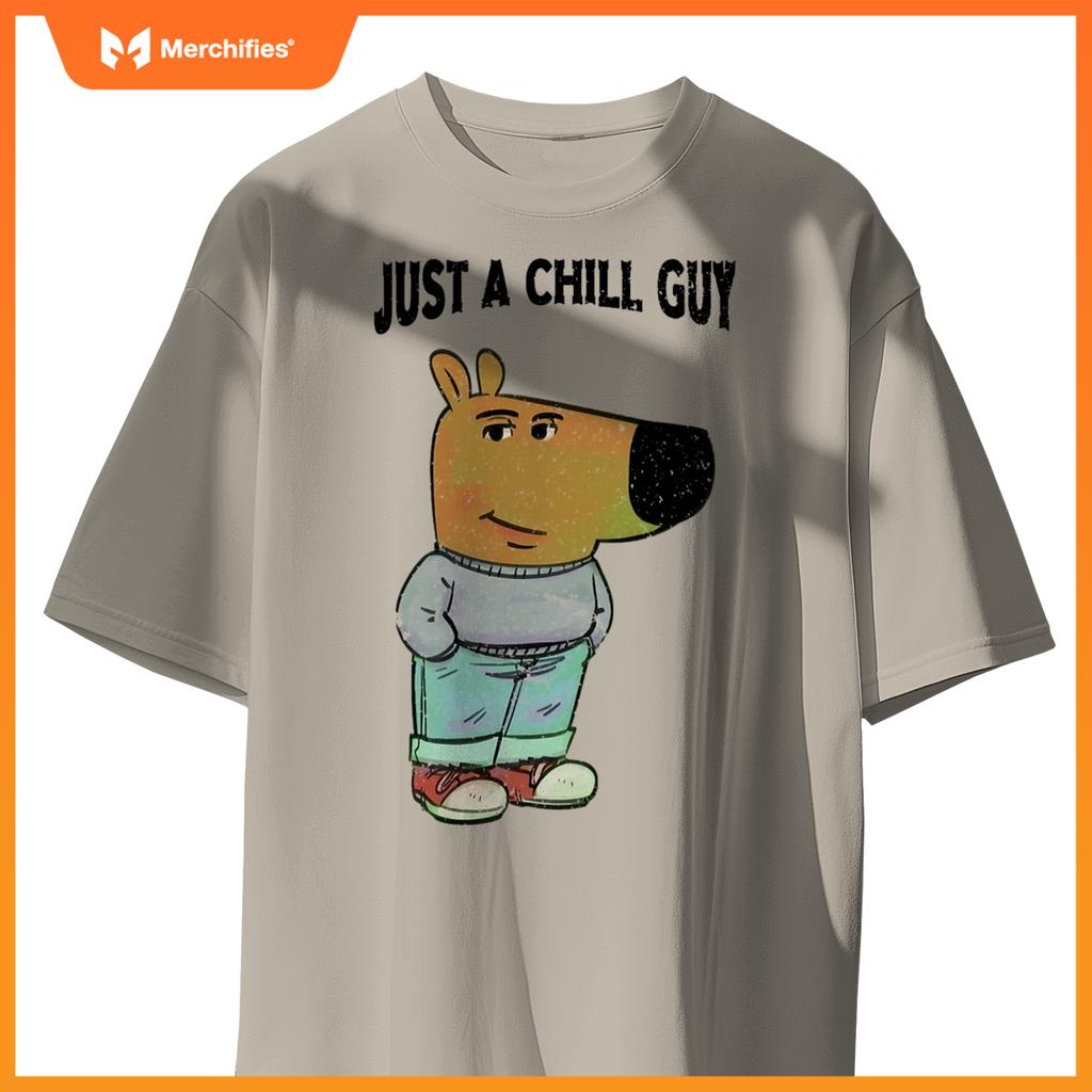 Chill Guy Dog s - Cool Chill Guy Meme T-Shirt
