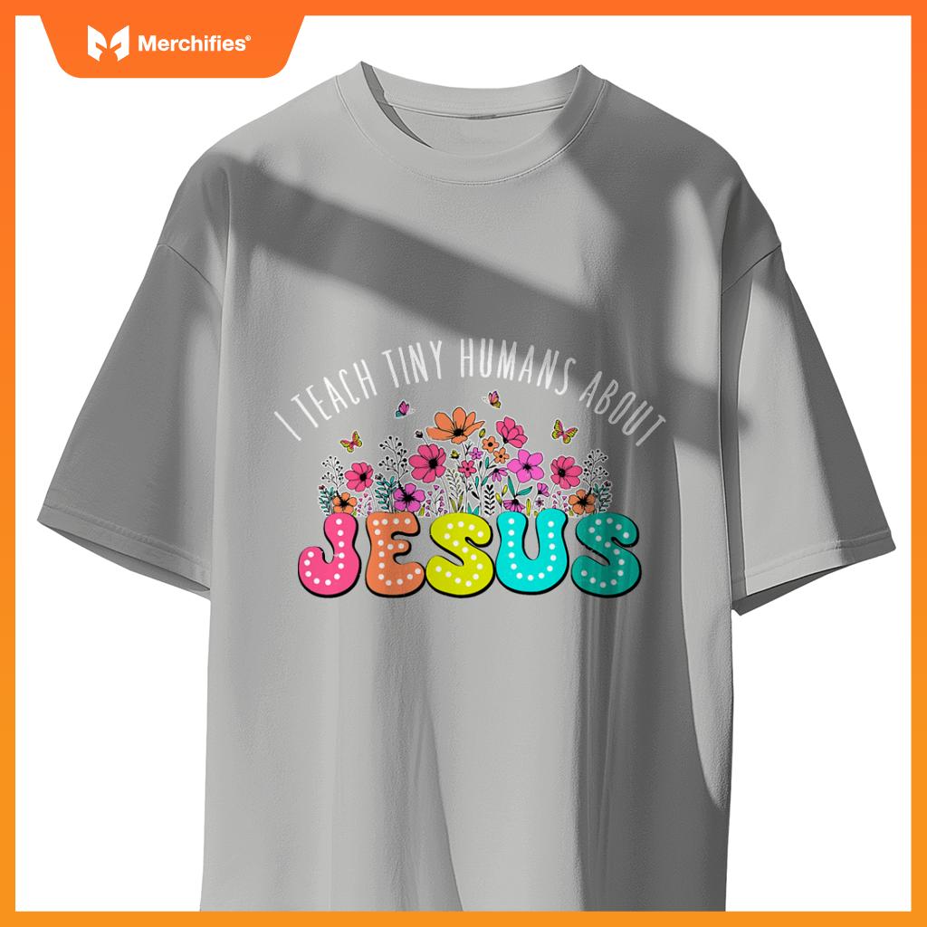 Christian religious teacher i teach tiny humans about jesus