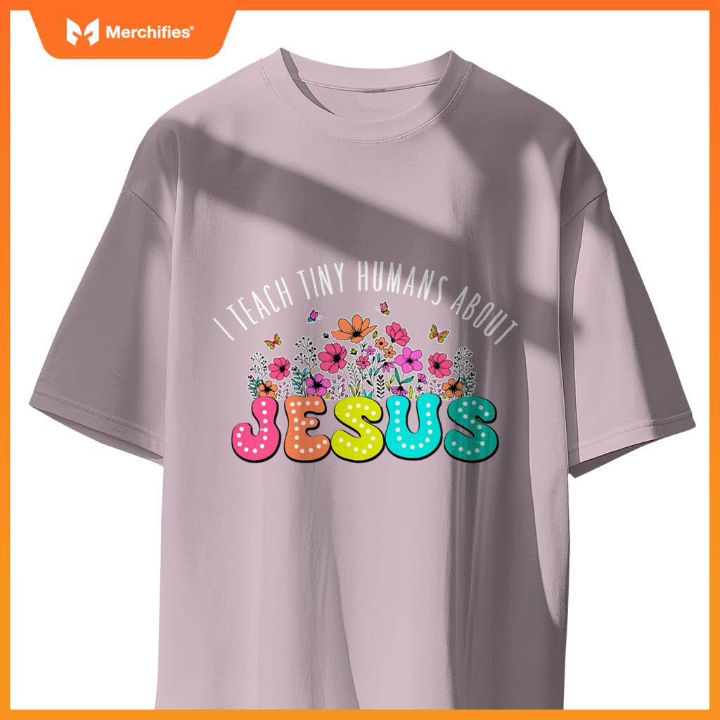 Christian religious teacher i teach tiny humans about jesus