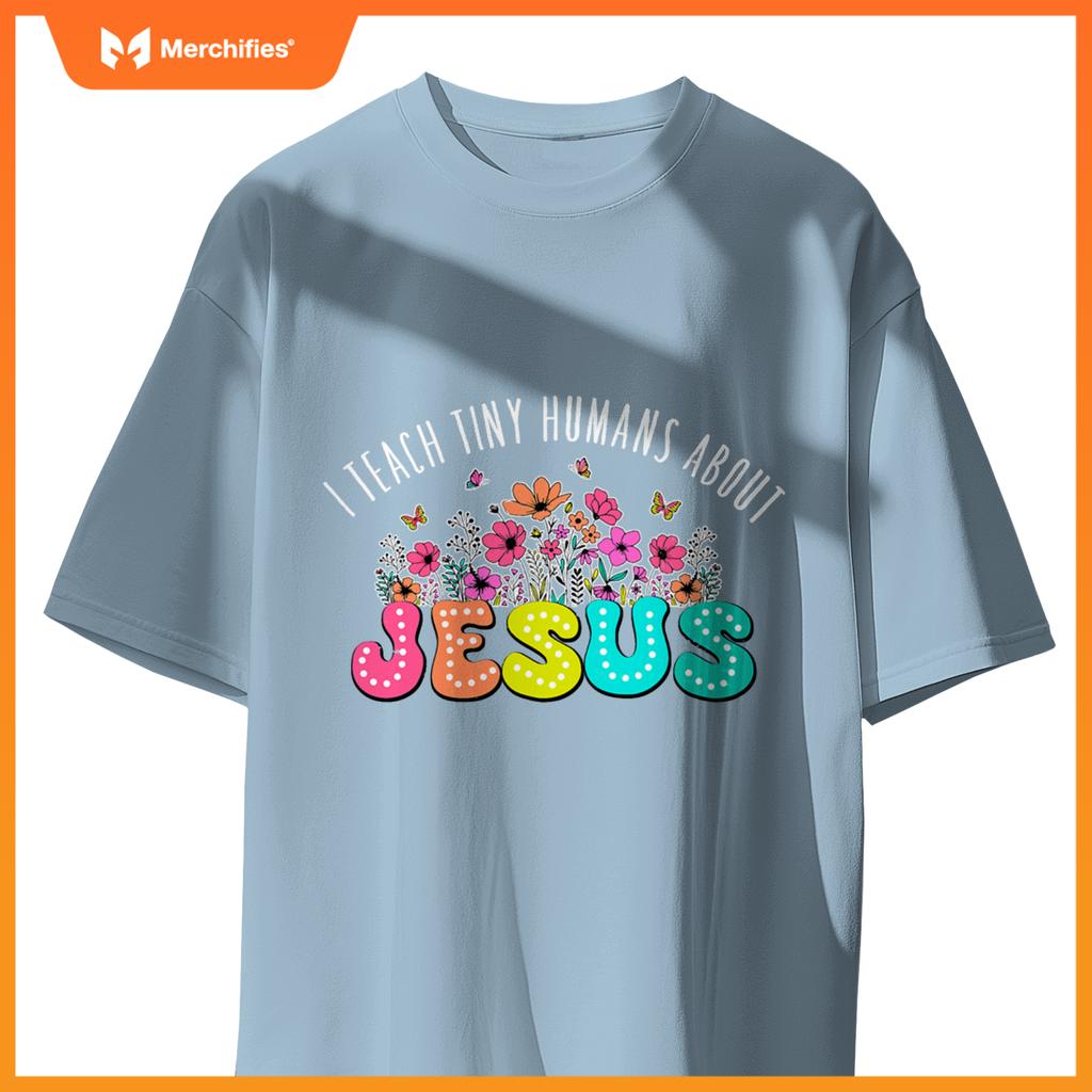 Christian religious teacher i teach tiny humans about jesus