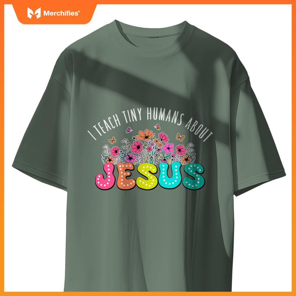 Christian religious teacher i teach tiny humans about jesus