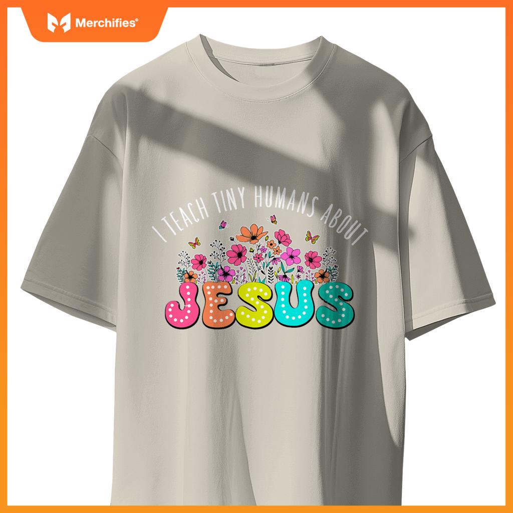 Christian religious teacher i teach tiny humans about jesus