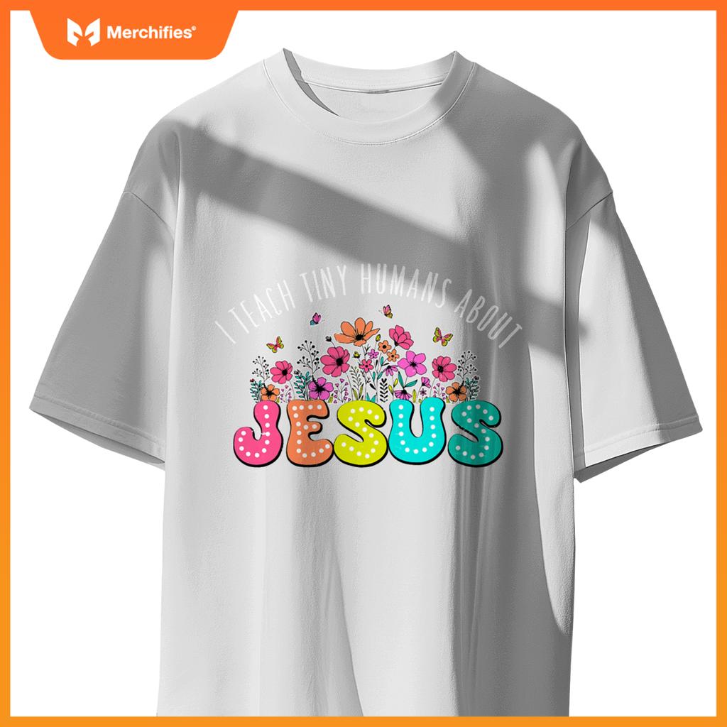 Christian religious teacher i teach tiny humans about jesus