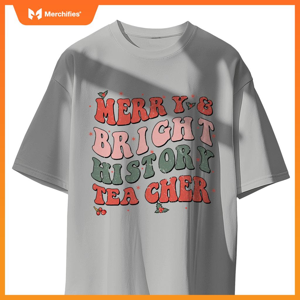 Christmas groovy merry and bright history teacher