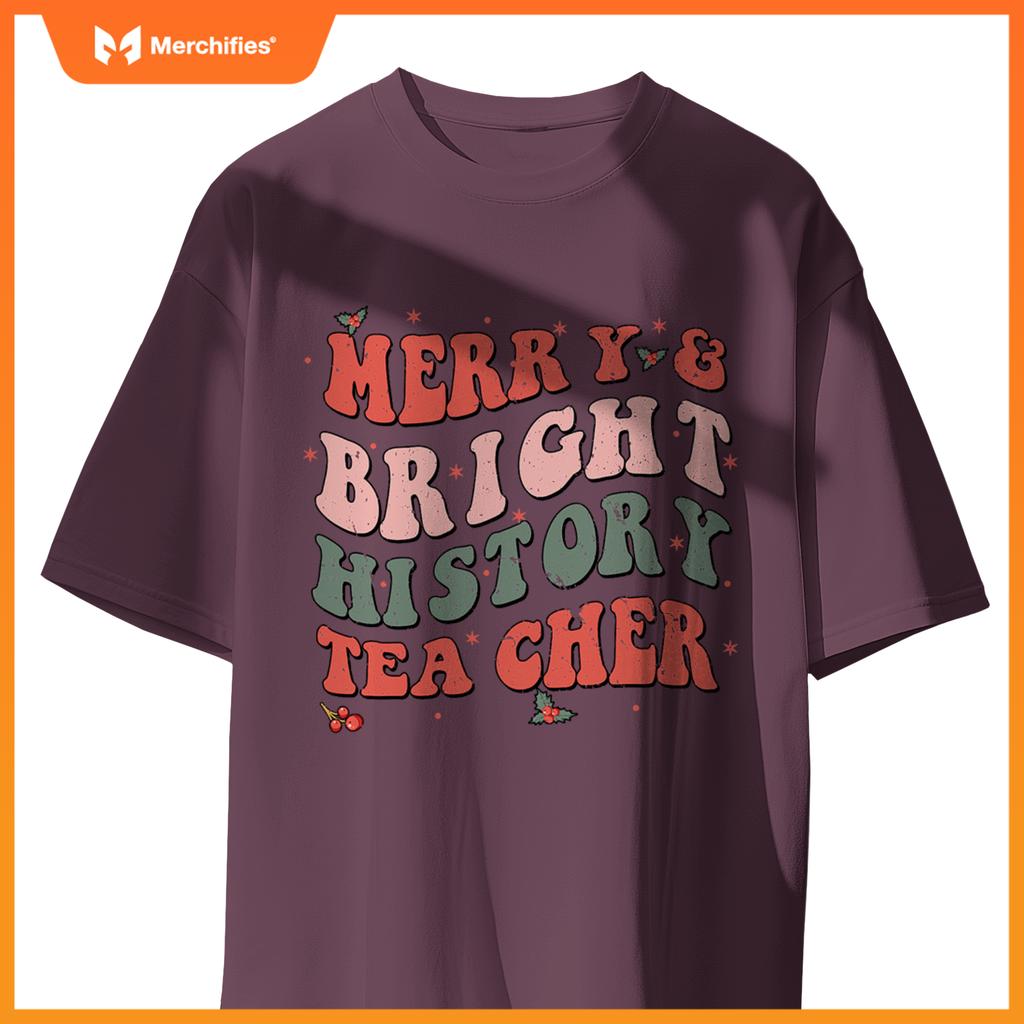 Christmas groovy merry and bright history teacher