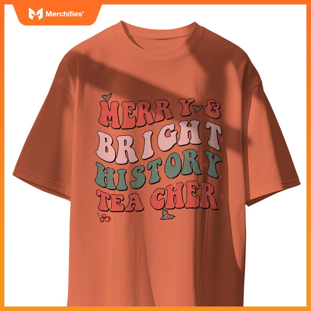 Christmas groovy merry and bright history teacher