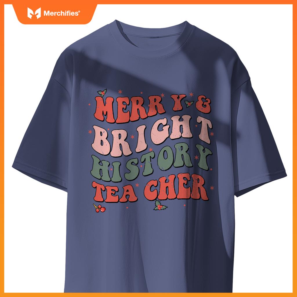 Christmas groovy merry and bright history teacher