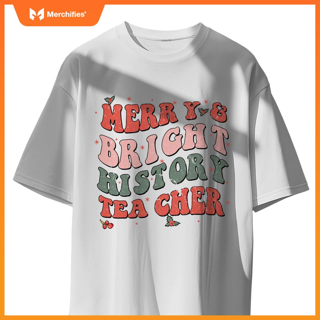 Christmas groovy merry and bright history teacher