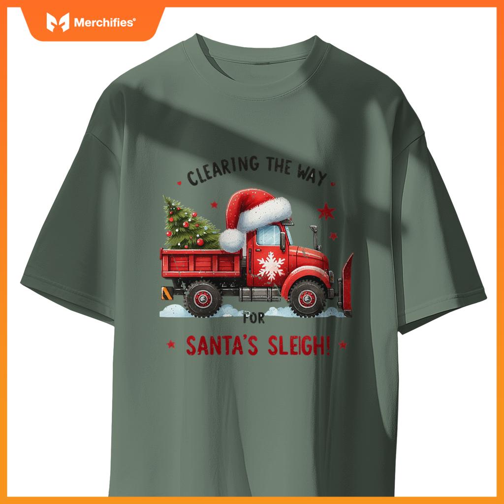 Christmas Snow Plow Clearing  Way Santas Snow Truck T-Shirt