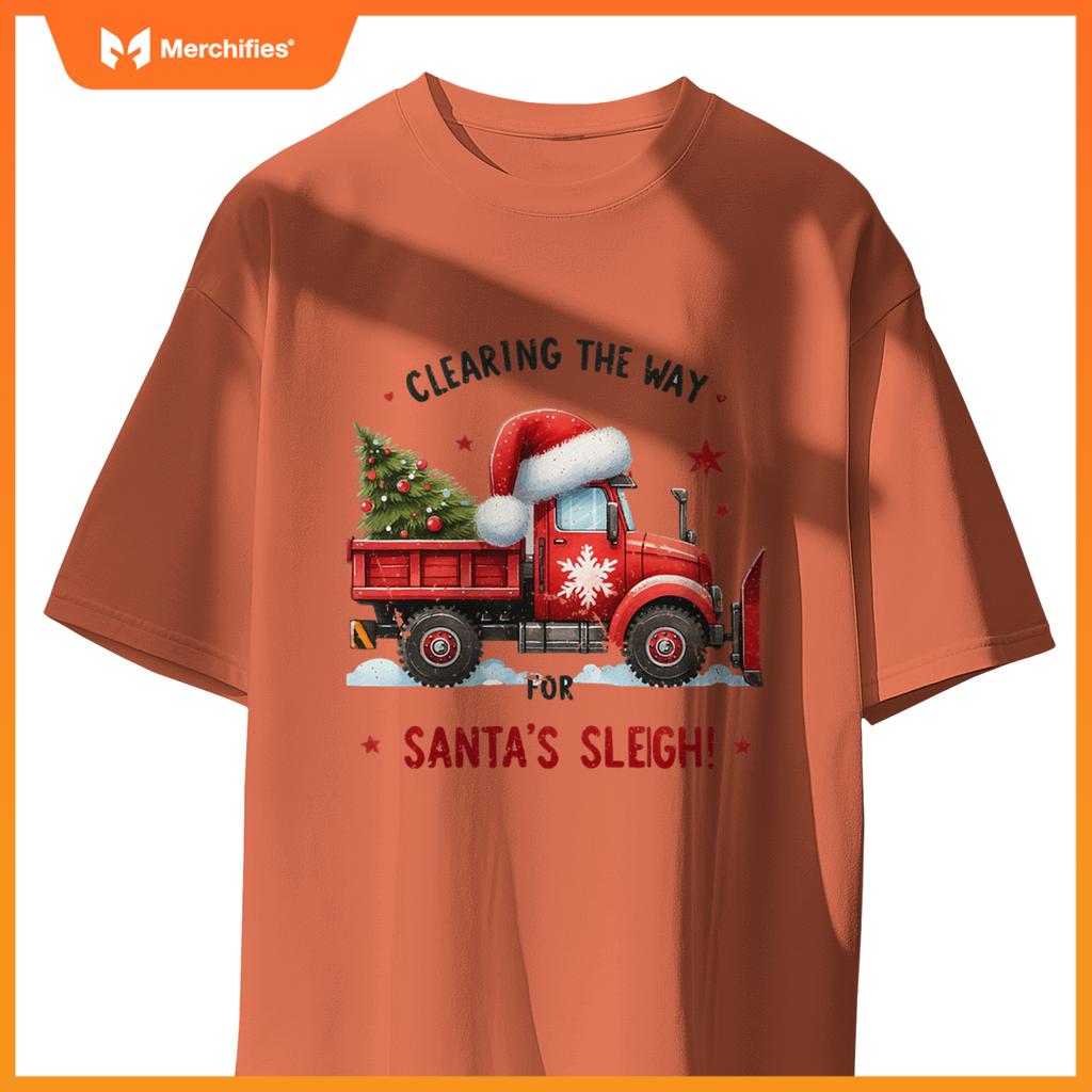 Christmas Snow Plow Clearing  Way Santas Snow Truck T-Shirt
