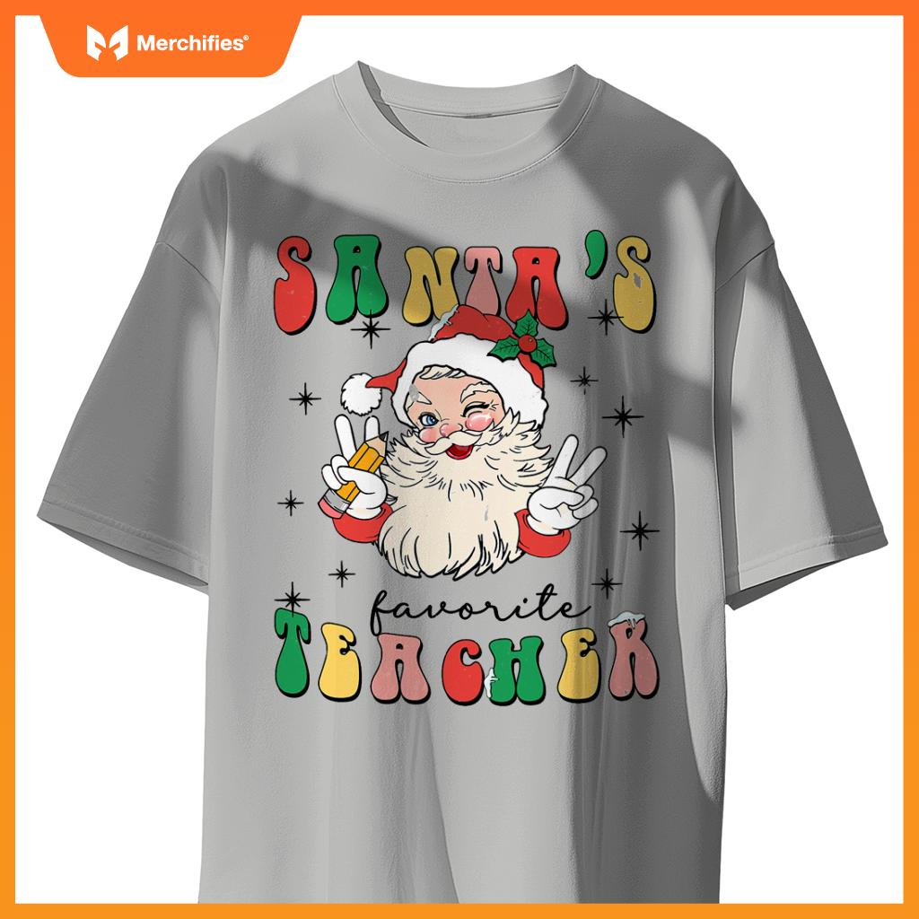 Christmas teacher appreciation santas favorite teacher