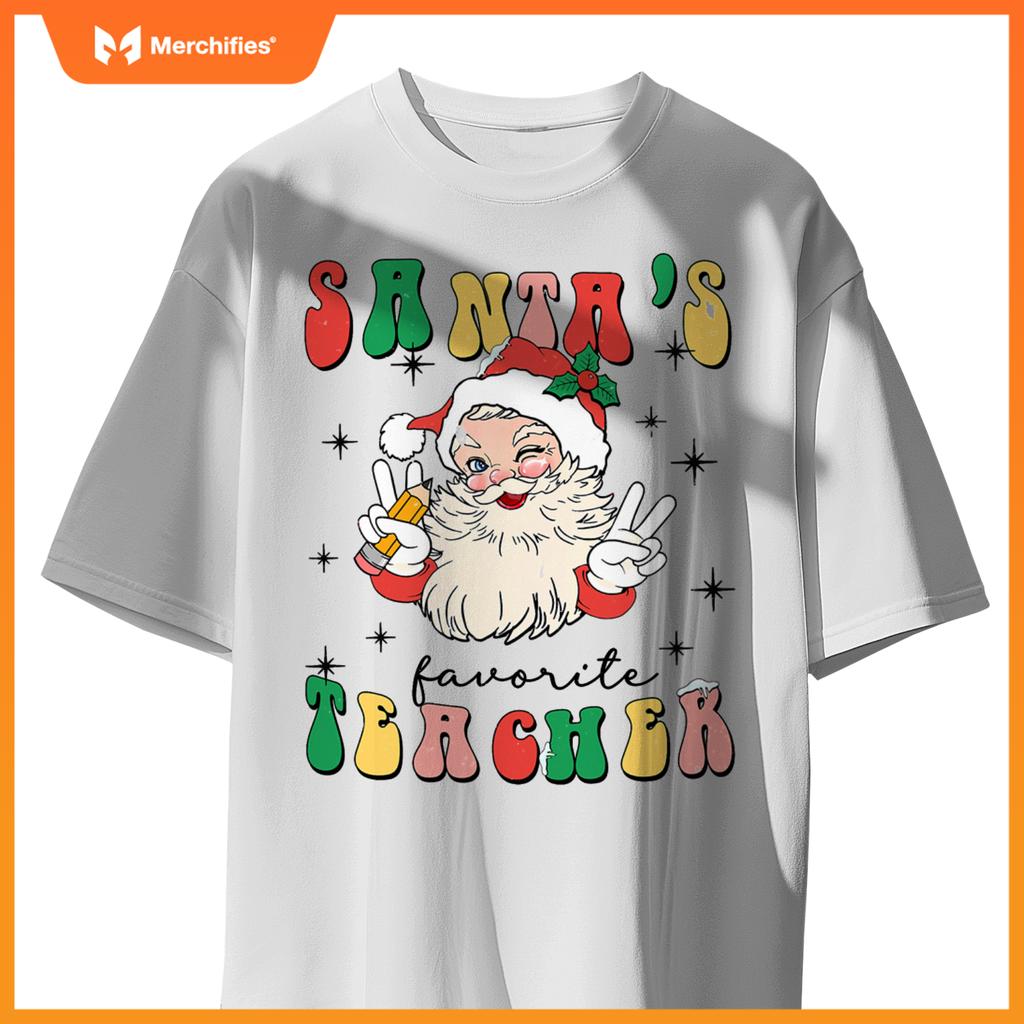 Christmas teacher appreciation santas favorite teacher