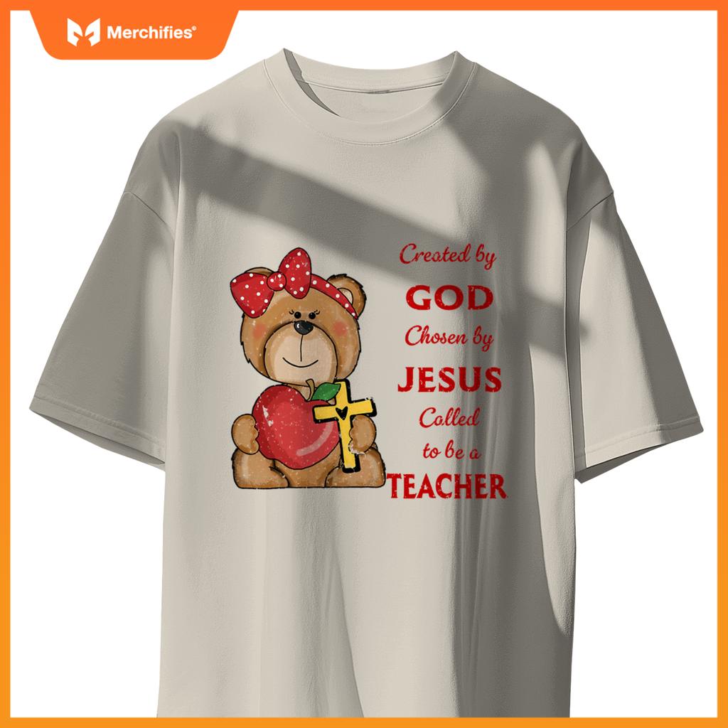 Created by god called to teach cute bear teacher christian