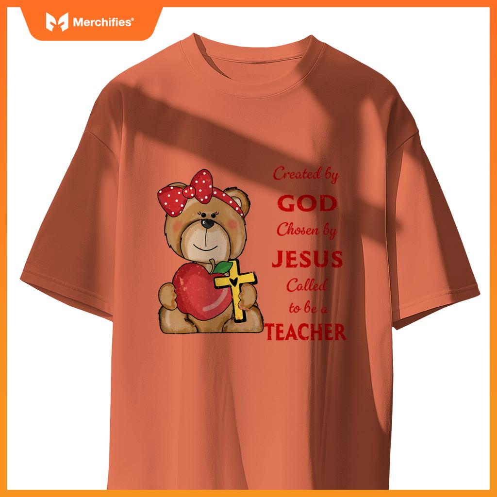 Created by god called to teach cute bear teacher christian