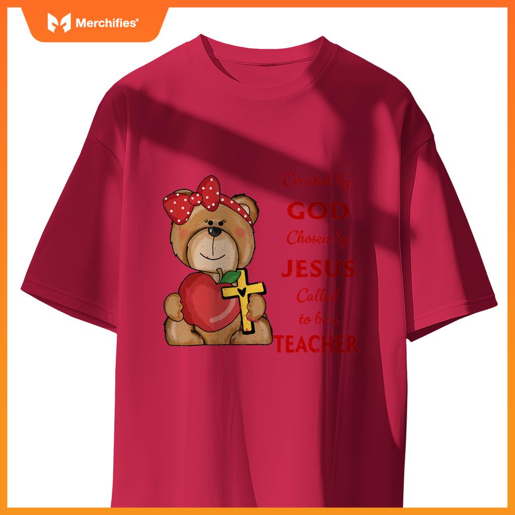 Created by god called to teach cute bear teacher christian