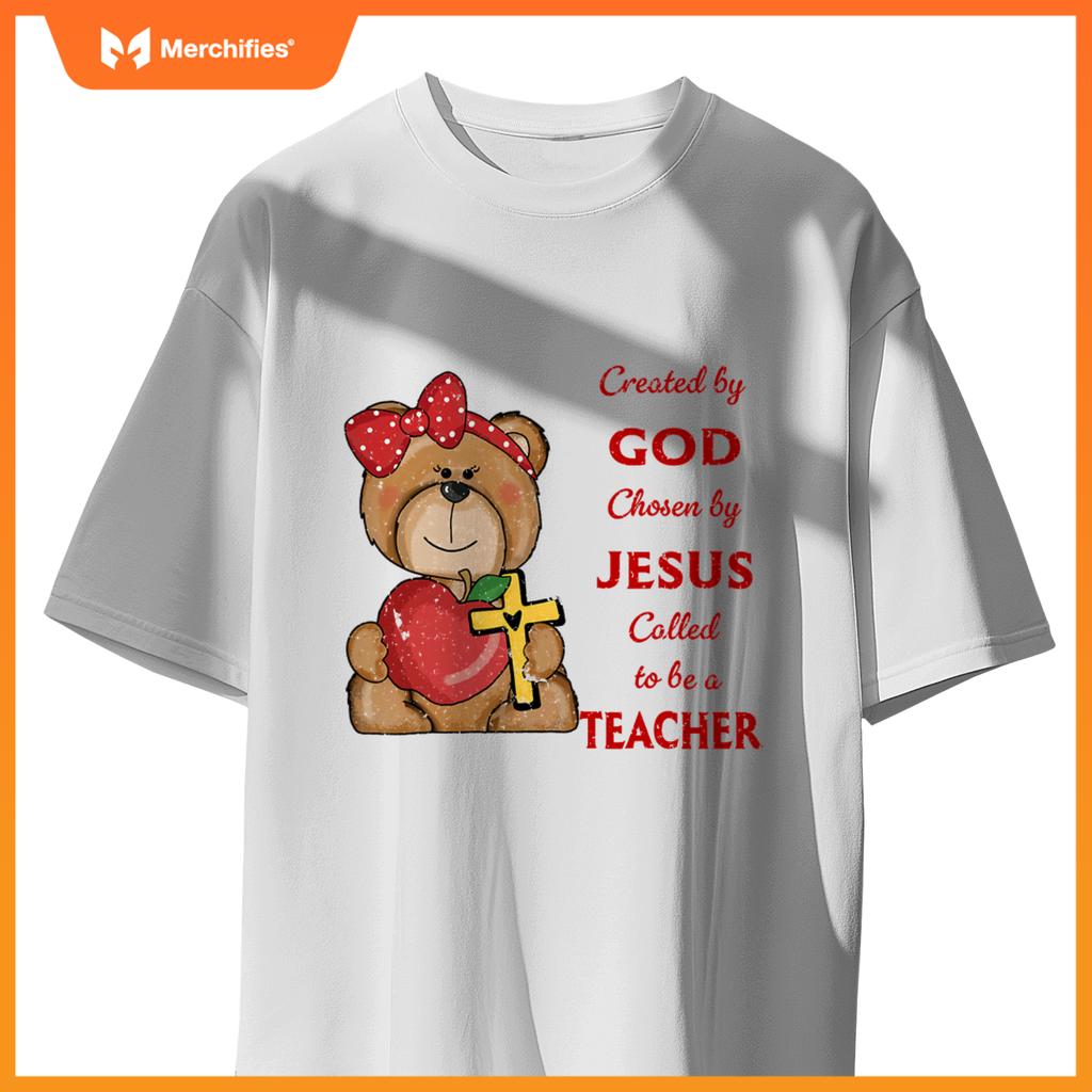 Created by god called to teach cute bear teacher christian