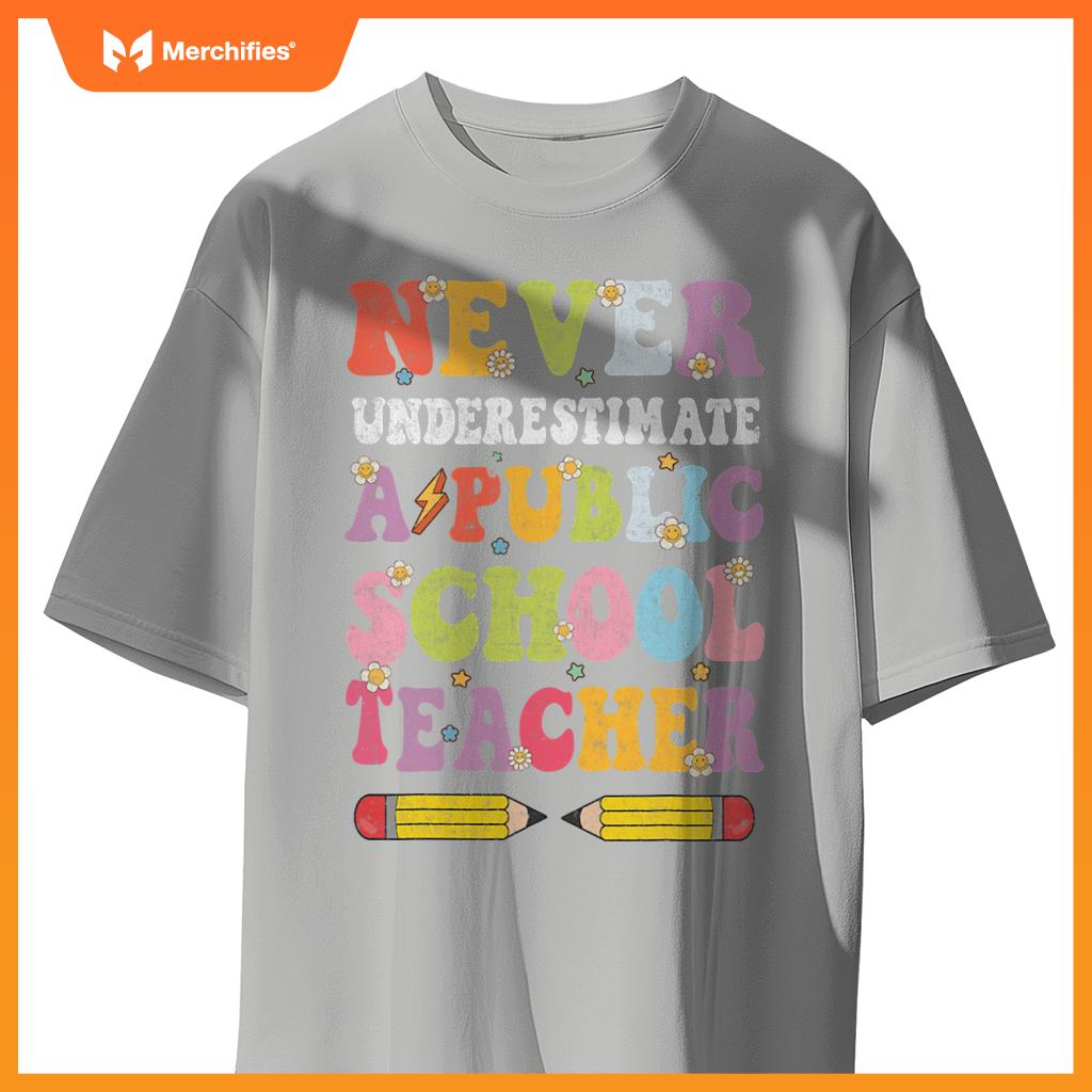 Cute groovy never underestimate a public school teacher