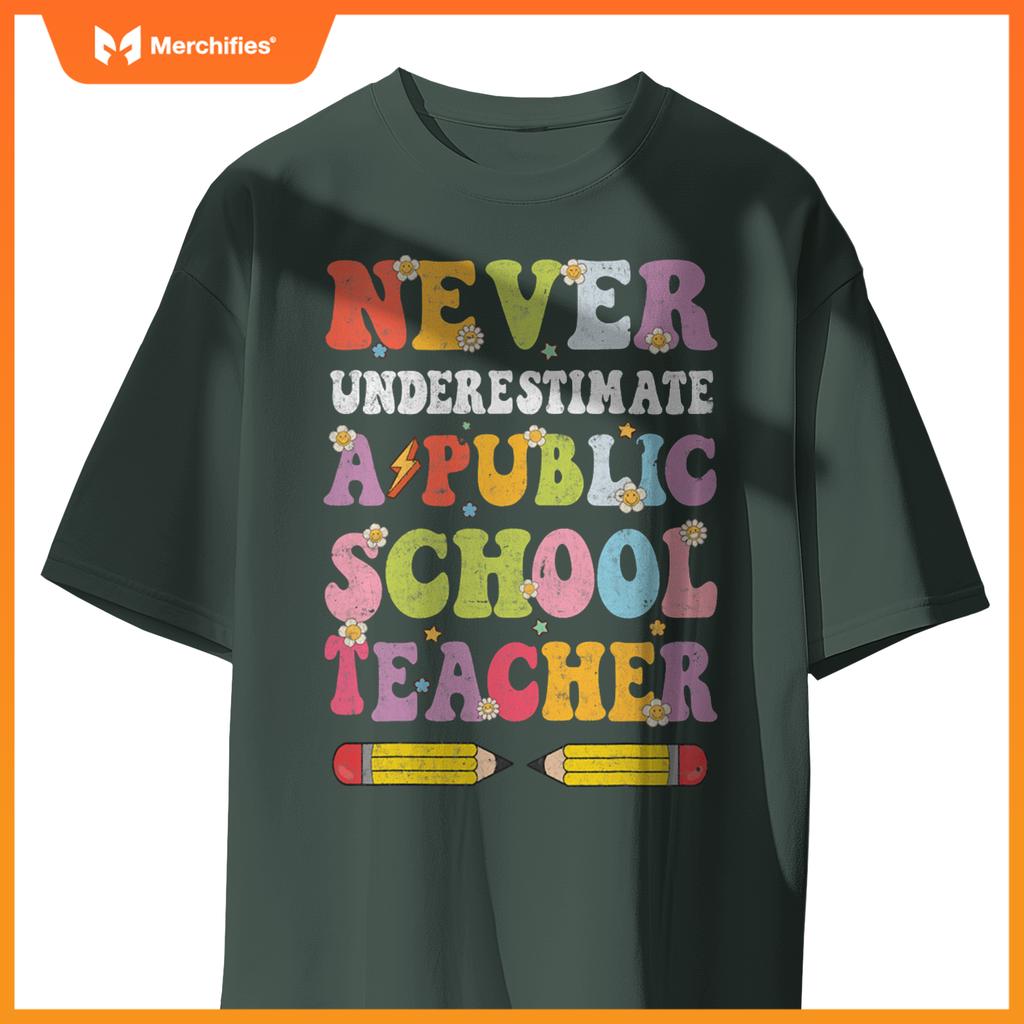Cute groovy never underestimate a public school teacher