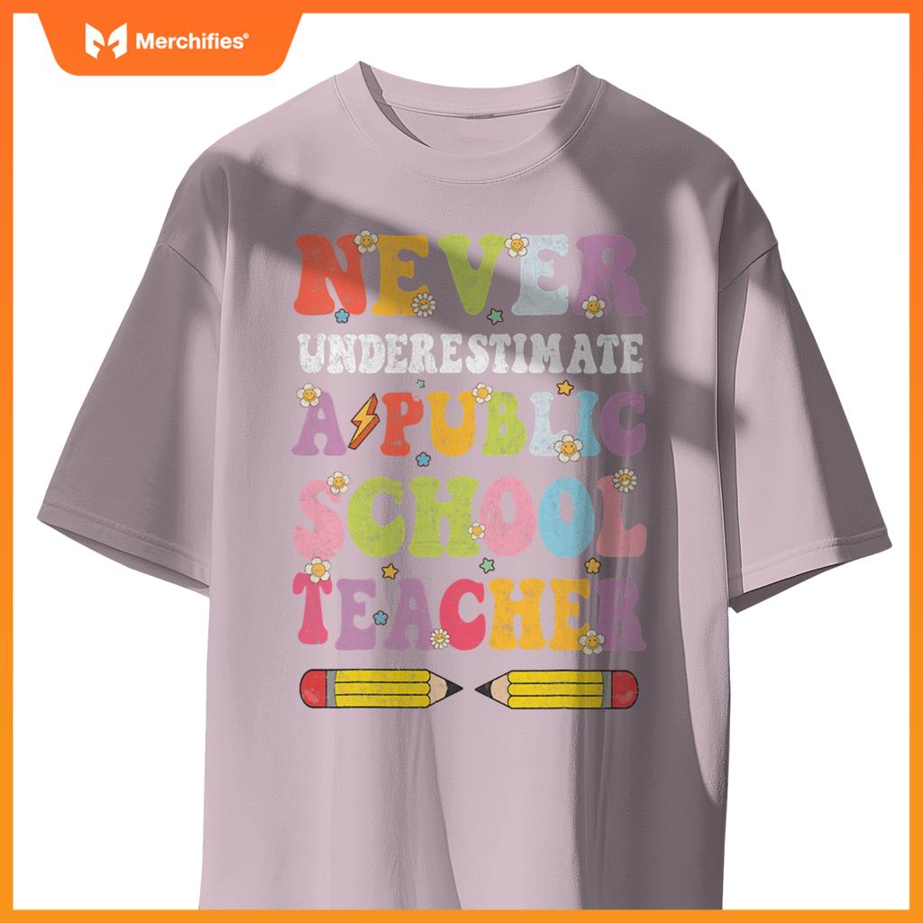 Cute groovy never underestimate a public school teacher