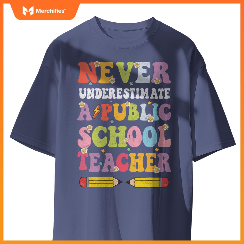 Cute groovy never underestimate a public school teacher