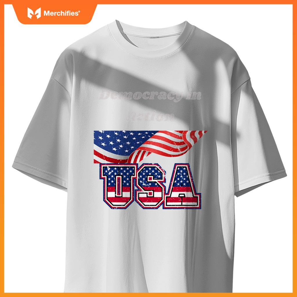 democracy in action - usa patriotic T-Shirt