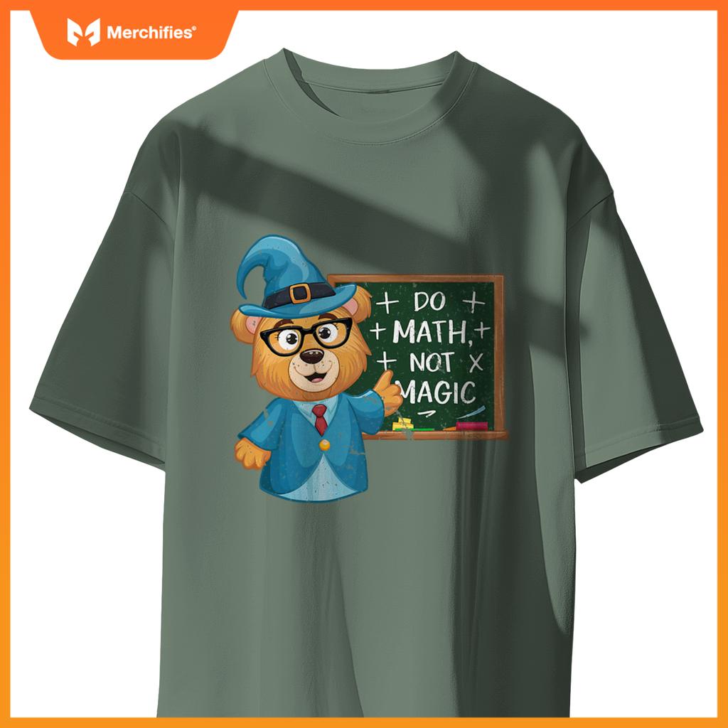 Do math not magic bear wizard math teacher