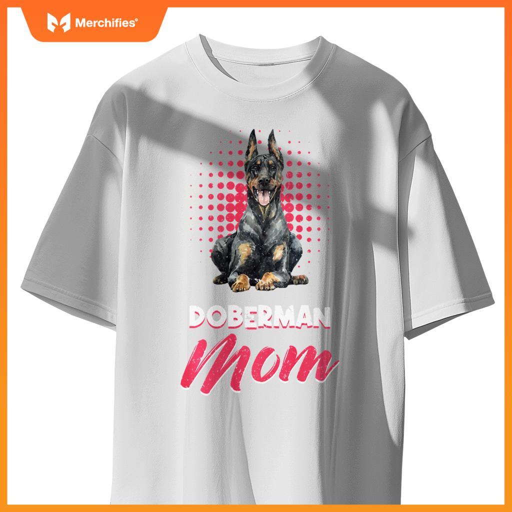 Doberman Mom Awesome Family Dogs Doberman Pinscher T-Shirt