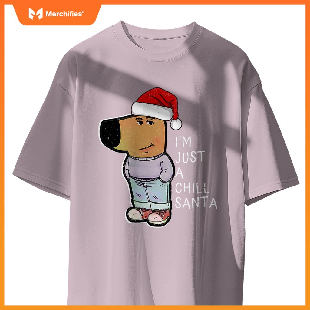 Dog Just-A-Chill-Guy A Chill Santa Merry Christmas T-Shirt