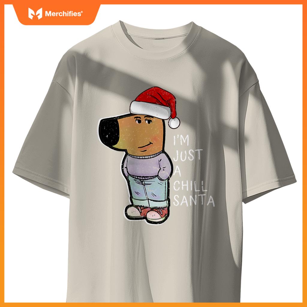 Dog Just-A-Chill-Guy A Chill Santa Merry Christmas T-Shirt